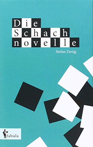Die Schachnovelle von fabula Verlag Hamburg